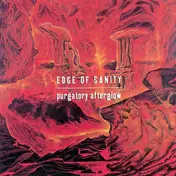Edge of Sanity - Purgatory Afterglow