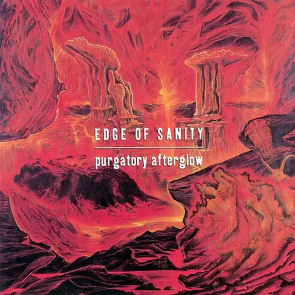 Edge Of Sanity - Purgatory Afterglow