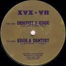 12'' - Edge & Dentist - Dentist & Edge