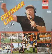 Edi Finger - Live Fussball WM 78