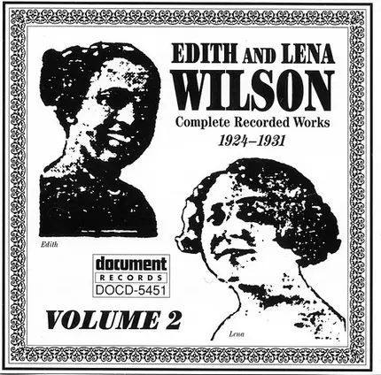 Edith Wilson And Lena Wilson - Complete Recorded Works 1924-1931 Volume 2