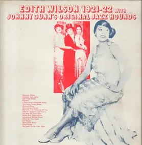 Edith Wilson - Edith Wilson / 1921-22