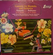 Hummel/Hoffmann - Concerto For Mandolin And Orchestra