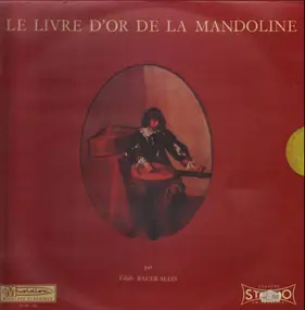 Edith Bauer-Sleis - Le livre d'or de la mandoline