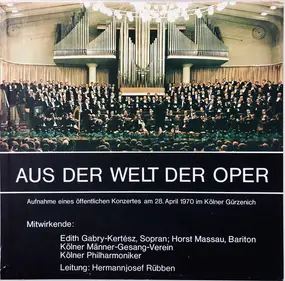 Kölner Männergesangverein - Aus Der Welt Der Oper