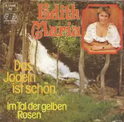 7inch Vinyl Single - Edith-Maria - Das Jodeln Ist Schön