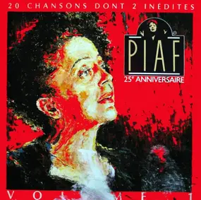 Edith Piaf - 25e Anniversaire - Volume 1