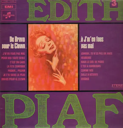 Edith Piaf - 3 - De Bravo pour le Clown / a J'm'en fous pas mal