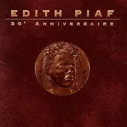Edith Piaf - 30eme Anniversaire