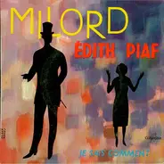 Edith Piaf - Milord / Je Sais Comment