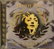 Edith Piaf - Millenium Collection
