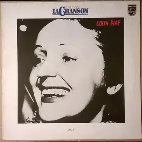 Edith Piaf - Edition La Chanson - Edith Piaf / Vol. VI