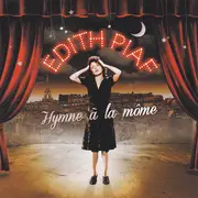Double CD - Edith Piaf - Hymne À La Môme