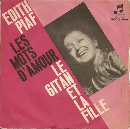 Edith Piaf - Les Mots D'Amour / Le Gitan Et La Fille