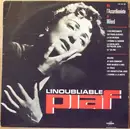 LP - Edith Piaf - L'inoubliable Piaf / De L'accordéoniste À Milord