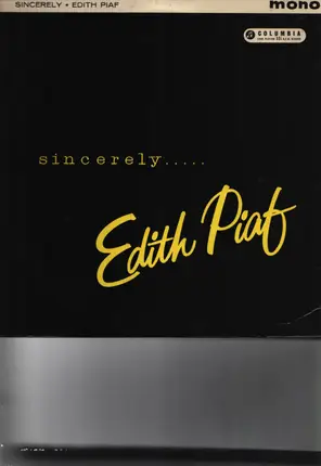 Edith Piaf - Sincerely.....Edith Piaf