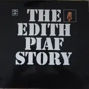 Edith Piaf - The Edith Piaf Story