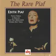Edith Piaf - The Rare Piaf (1950-1962)
