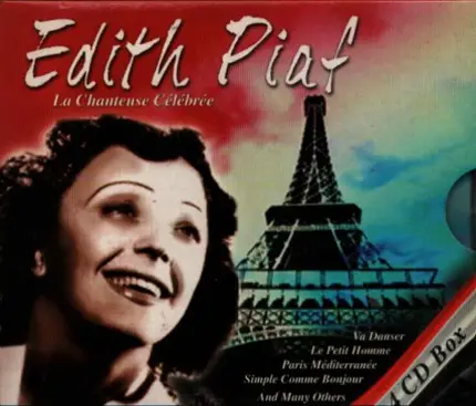 Edith Piaf - La Chanteuse Célébrée