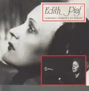 Edith Piaf - Versions Inédites En Public