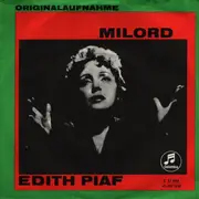 7inch Vinyl Single - Edith Piaf - Milord