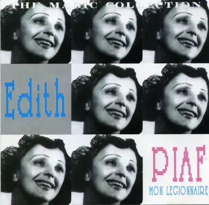 Edith Piaf - 'Mon Legionnaire' (The Magic Collection)