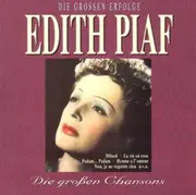 CD - Edith Piaf - Die Großen Erfolge - Die Großen Chansons