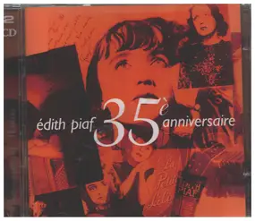 Edith Piaf - 35è Anniversaire