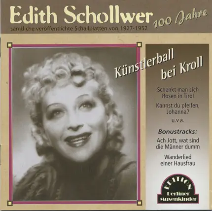 Edith Schollwer - Künsterball Bei Kroll