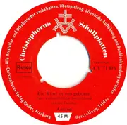 7inch Vinyl Single - Edith Schradi , Manfred Schradi - Ein Kind Ist Uns Geboren - Mono