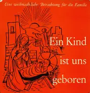Edith Schradi , Manfred Schradi - Ein Kind Ist Uns Geboren