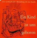 7inch Vinyl Single - Edith Schradi , Manfred Schradi - Ein Kind Ist Uns Geboren - Mono