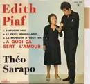 7'' - Edith Piaf Avec Théo Sarapo - A Quoi Ca Sert L'Amour