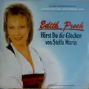 7'' - Edith Prock - Hörst Du Die Glocken Von Stella Maria