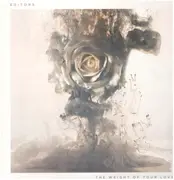 LP & CD - Editors - Weight Of Your Love