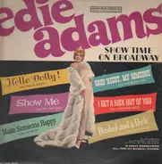 Edie Adams - Show Time On Broadway