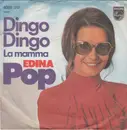 7inch Vinyl Single - Edina Pop - Dingo Dingo