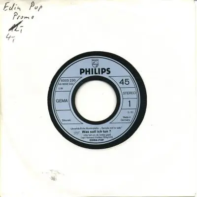 Edina Pop - Was Soll Ich Tun? (Als Het Om De Liefde Gaat) / Schreib Es In Den Wind!