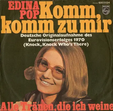 Edina Pop - Komm, Komm Zu Mir / Alle Tränen, Die Ich Weine