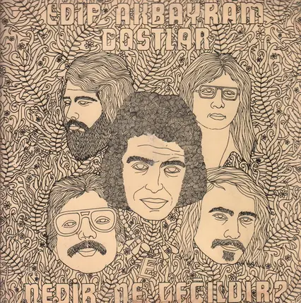 Edip Akbayram - Dostlar - Nedir Ne Değildir?