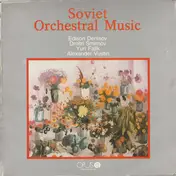 Edison Denisov - Soviet Orchestral Music