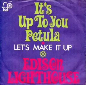 Edison Lighthouse - It's Up To You Petula