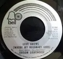 7inch Vinyl Single - Edison Lighthouse - Love Grows (Where My Rosemary Goes)