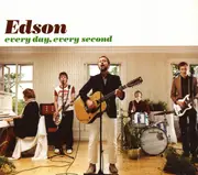 CD - Edson - Every Day, Every Second