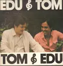 LP - Edu Lobo E Antonio Carlos Jobim - Edu & Tom Tom & Edu