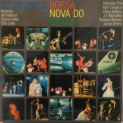 Edu Lobo, Rosinha de Valenca... - Folklore E Bossa Nova Do Brasil