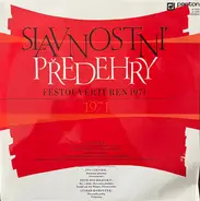 Eduard Fischer , Czech Symphony Orchestra - Slavnostní Předehry 1971