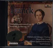 E. FRANCK - Violinkonzert Op. 30 / Sinfonie Op. 47