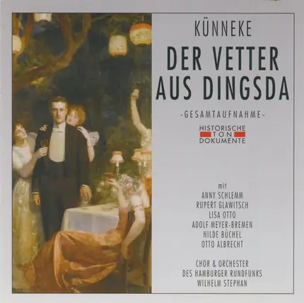 Eduard Künneke / Wilhelm Stephan - Der Vetter Aus Dingsda | Gesamtaufnahme Hamburg 1953