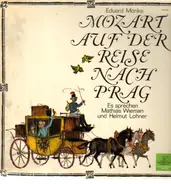 Eduard Mörike - Mozart auf der Reise nach Prag